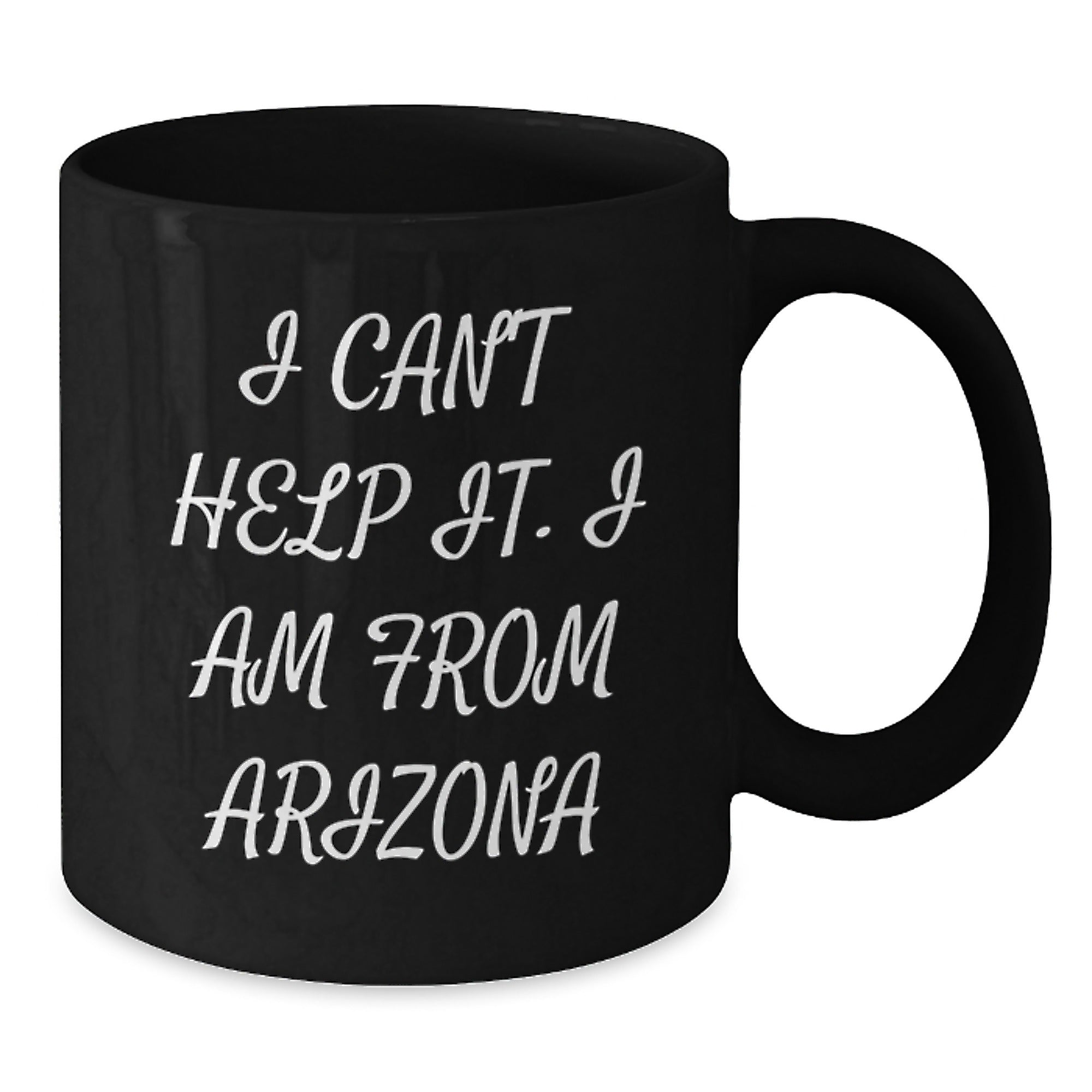 Arizona Christmas Unique Gifts Funny Quote Black Coffee Mugs for Men Women Friends Family - Gifts from Arizona, Arizona Unique Gifts for Arizona Lovers - Arizona Black Coffee Mug - Additional