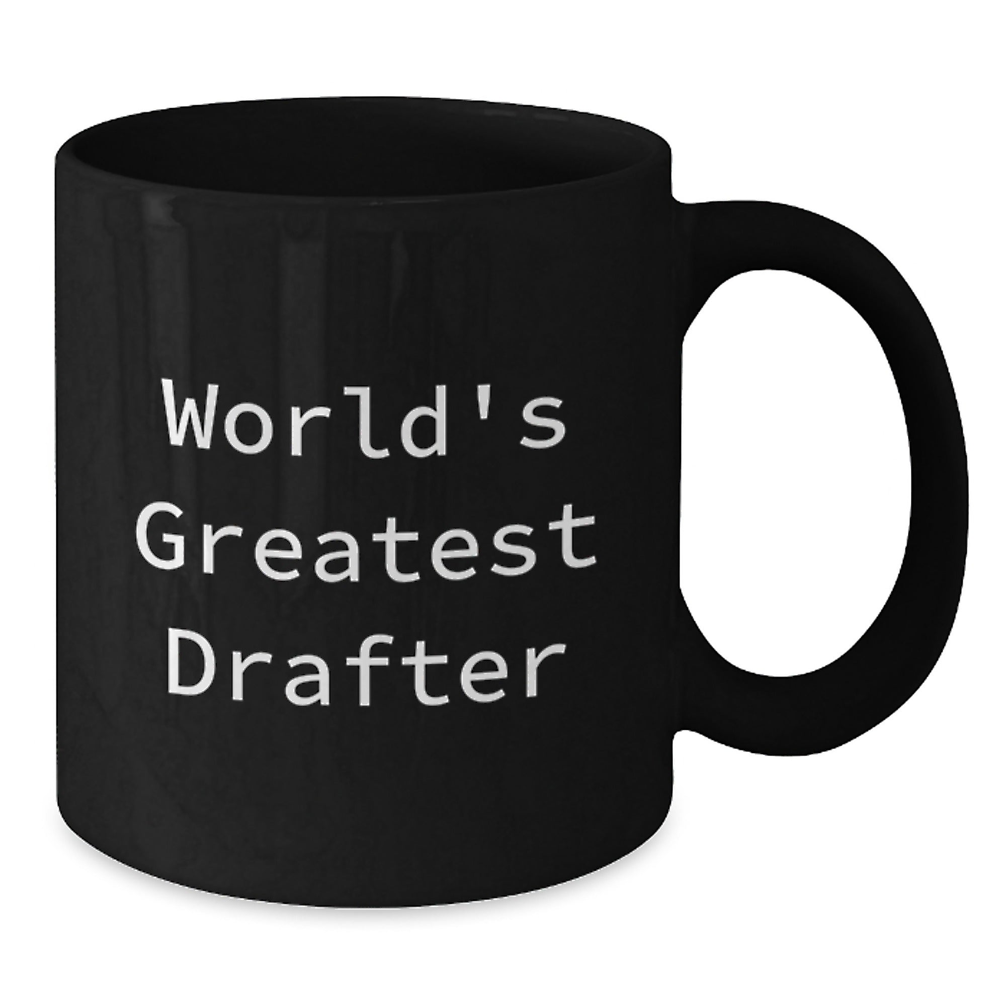 Funny Drafter Gifts from Friends for Men - Black Coffee Mug - World's Greatest Drafter Quote, Unique Christmas Unique Gifts - Additional