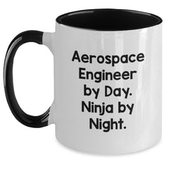 Aerospace Engineer Gifts from Friends, Unique Graduation Mugs for Men and Women, 'Aerospace Engineer By Day. Ninja By Night.' Funny Quote, Two Tone Coffee Mug - Main