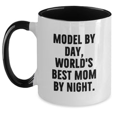 Funny Model Gifts for Friends Birthday Two Tone Coffee Mug by Model By Day, World's Best Mom By Night. - Main