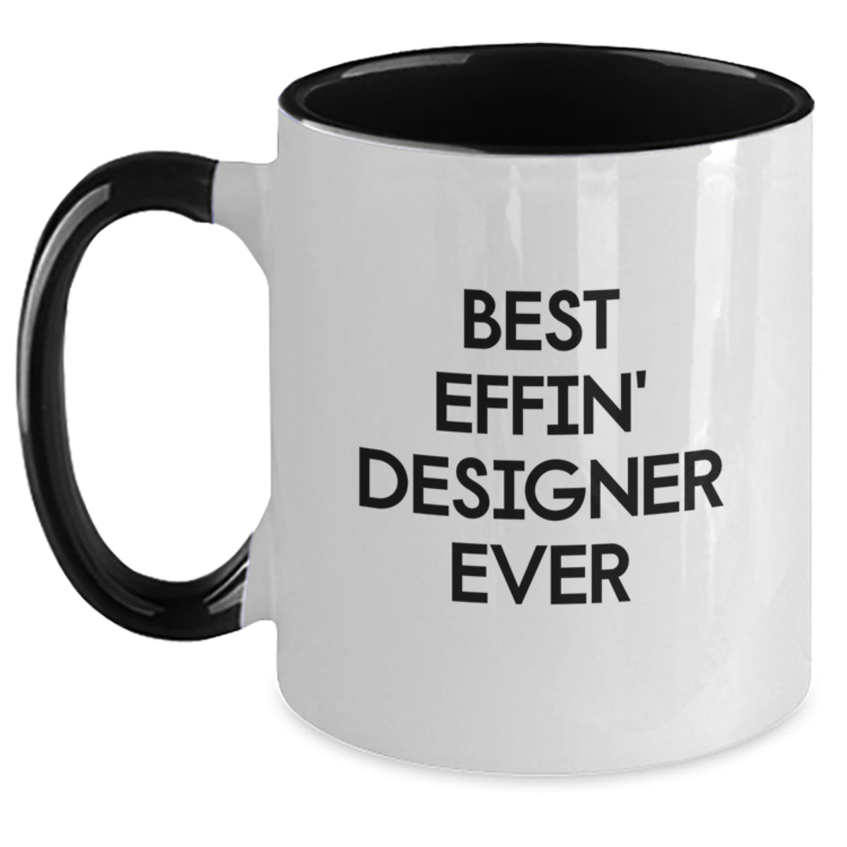 Funny Designer Gifts from Best Effin' Designer Ever, Two Tone Coffee Mug for Graduation, Gifts for Designer, Funny Mugs - Main
