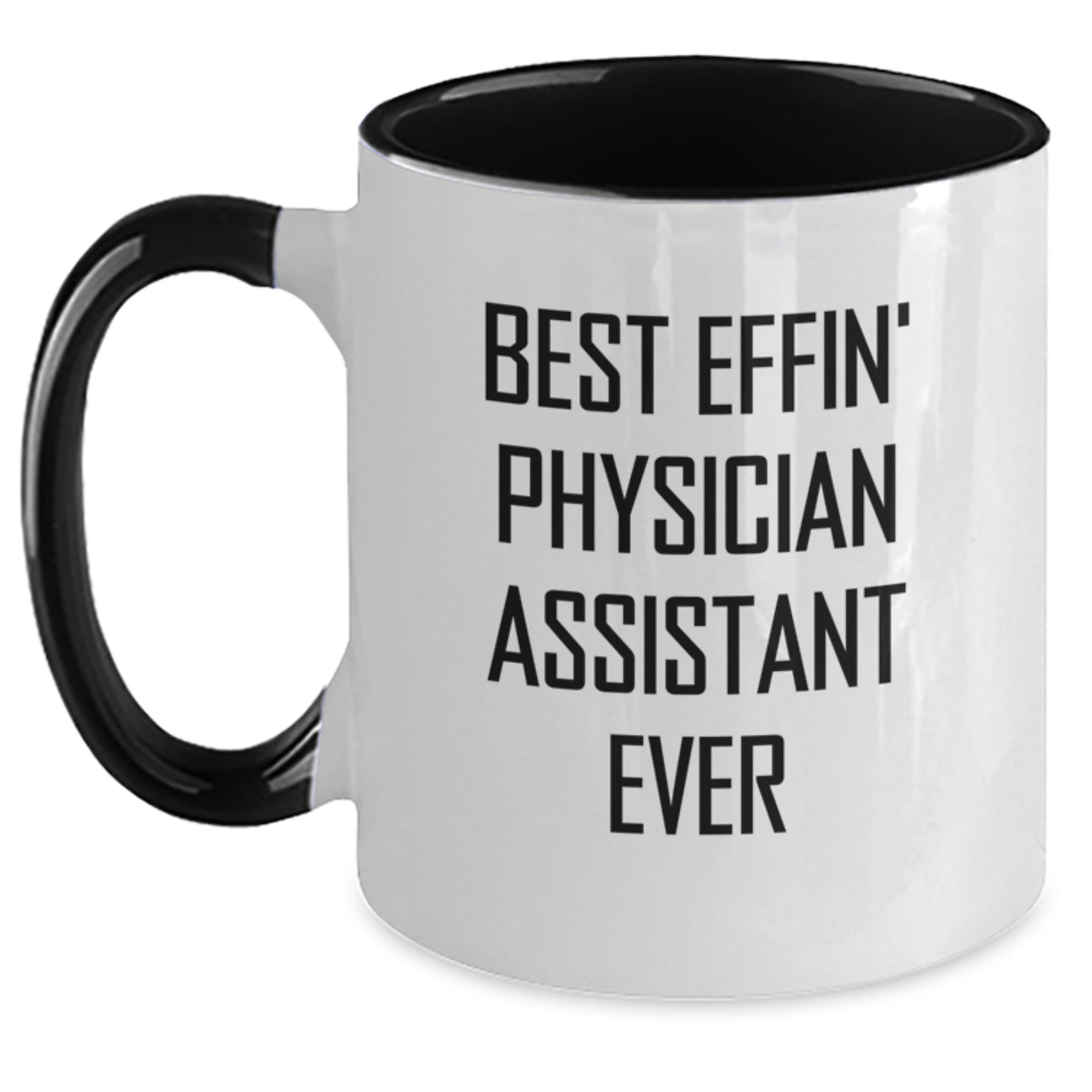 Funny Physician Assistant Gifts from Best Effin' Friends for Graduation Two Tone Coffee Mug - Main