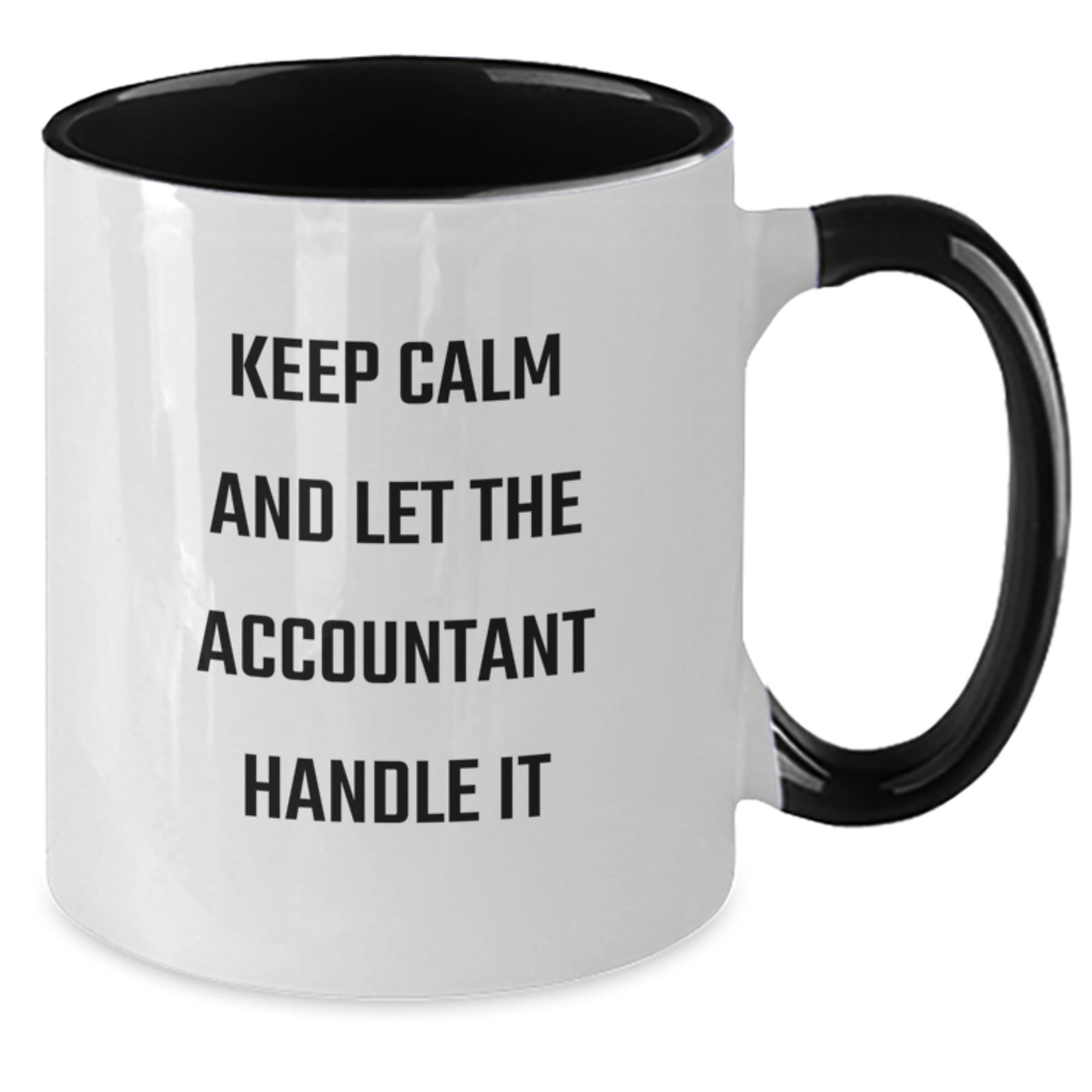 Accountant Humor Gifts from Friends - Keep Calm And Let The Accountant Handle It, Funny Graduation Two Tone Coffee Mug, 11oz Ceramic - Additional