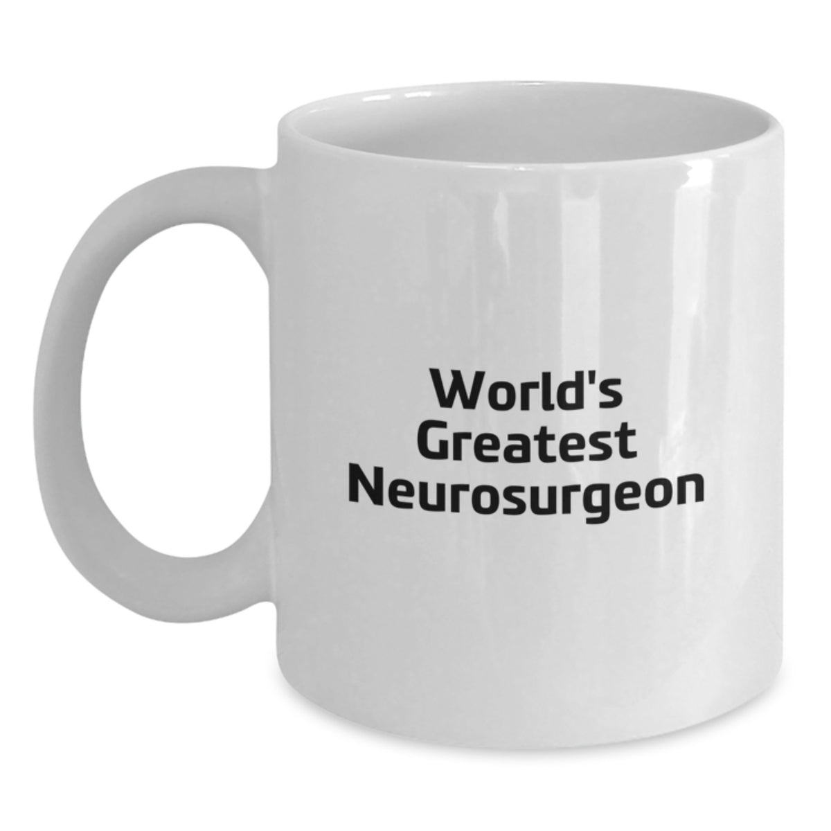 Funny World's Greatest Neurosurgeon Gifts for Men, Unique Christmas Unique Gifts from Friends, White Coffee Mug - Main
