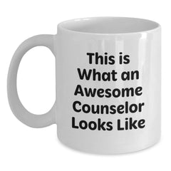 Funny Counselor Gifts from Friends for Awesome Counselor, White Coffee Mug for Graduation, This Is What An Awesome Counselor Looks Like - Main