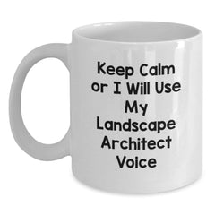 Funny Landscape Architect White Coffee Mugs Keep Calm Gifts from Friends for Landscape Architect Christmas Unique Gifts - Main