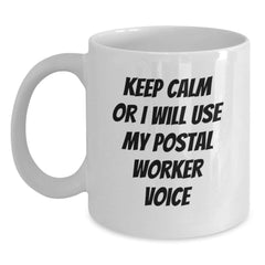 Funny Postal Worker White Coffee Mugs Gifts from Men to Friends for Christmas Unique Ideas - Main