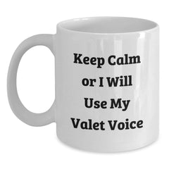 Funny Valet White Coffee Mug Gifts from Men for Christmas Unique Presents - Main