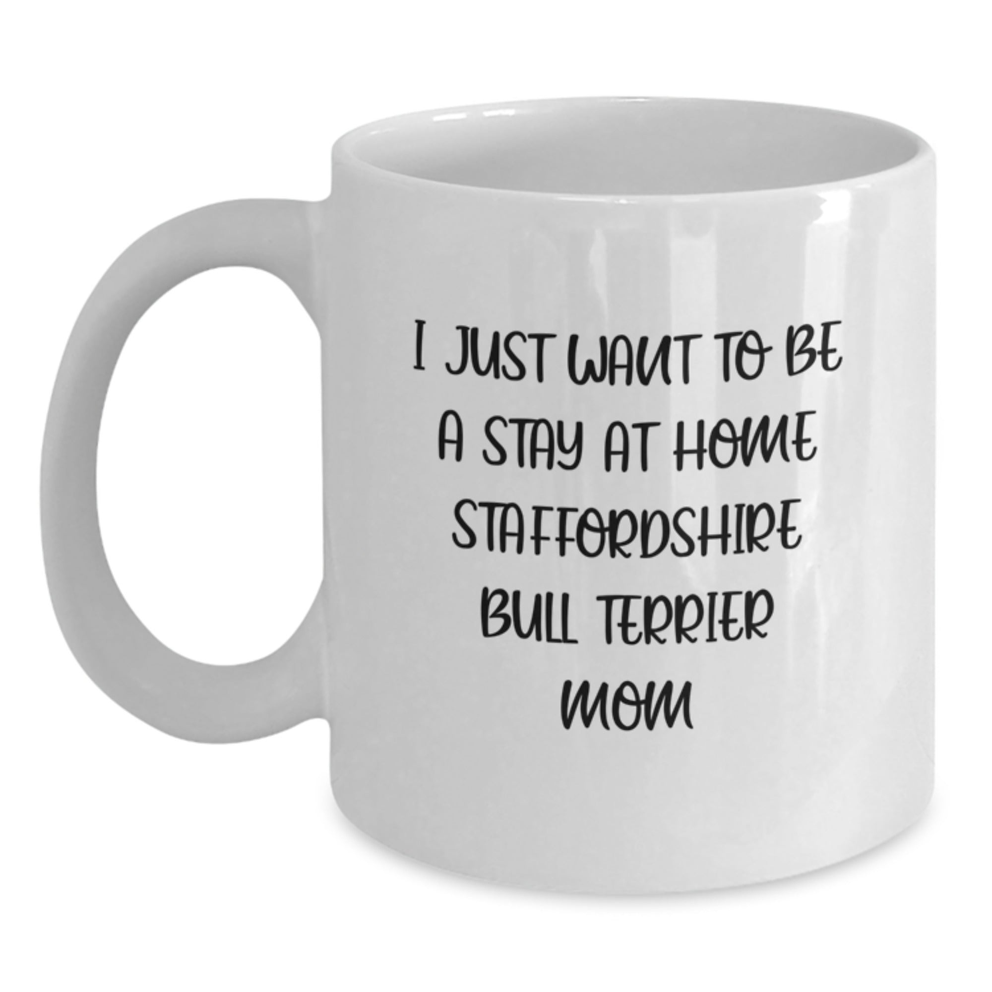 Funny Staffordshire Bull Terrier Mom Gifts for Men Women Friends Family - White Coffee Mug - Main