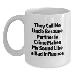 Funny Uncle Gifts from Men to Uncle on Valentine's Unique White Coffee Mug - Main