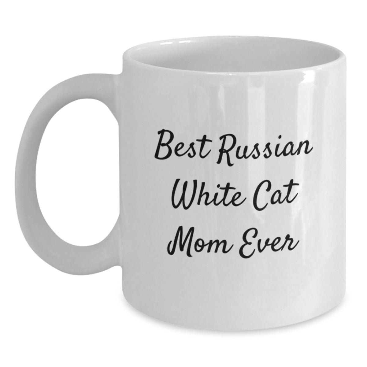 Russian White Cat Mom Gifts for Friends and Family, Funny White Coffee Mug for Graduation, Best Mom Ever Quote - Main