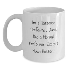 Funny Performer Gifts for Her from Friends, Birthday Unique Performer Mug - Main