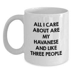 Havanese Dog Lover Funny White Coffee Mug for Men, Unique Valentine's Gifts from Havanese Dog Parents, Havanese Dog Enthusiasts Mug - Main
