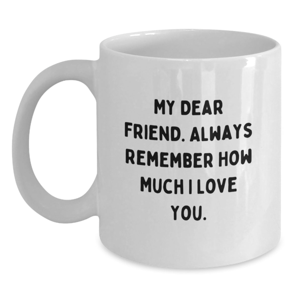 Funny Friendship White Coffee Mugs Gifts from Friends to Friends for Christmas Unique Presents - Main