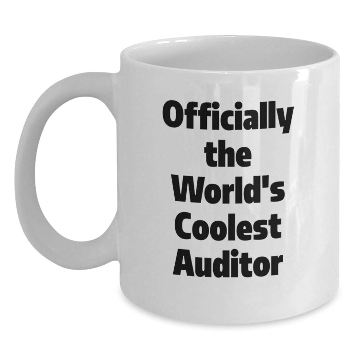 Funny Gifts from Friends for Auditors, Officially The World's Coolest Auditor White Coffee Mug, Great Christmas Unique - Main