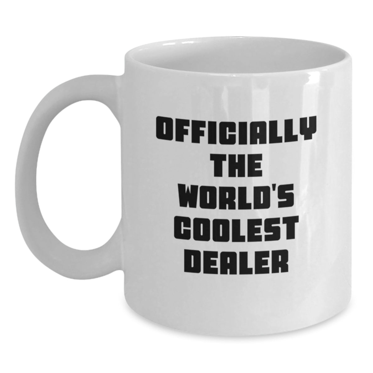 Funny Dealer Quote Gifts for Men, Officially The World's Coolest Dealer White Coffee Mug, Christmas Unique Gifts from Friends to Coolest Dealer - Main