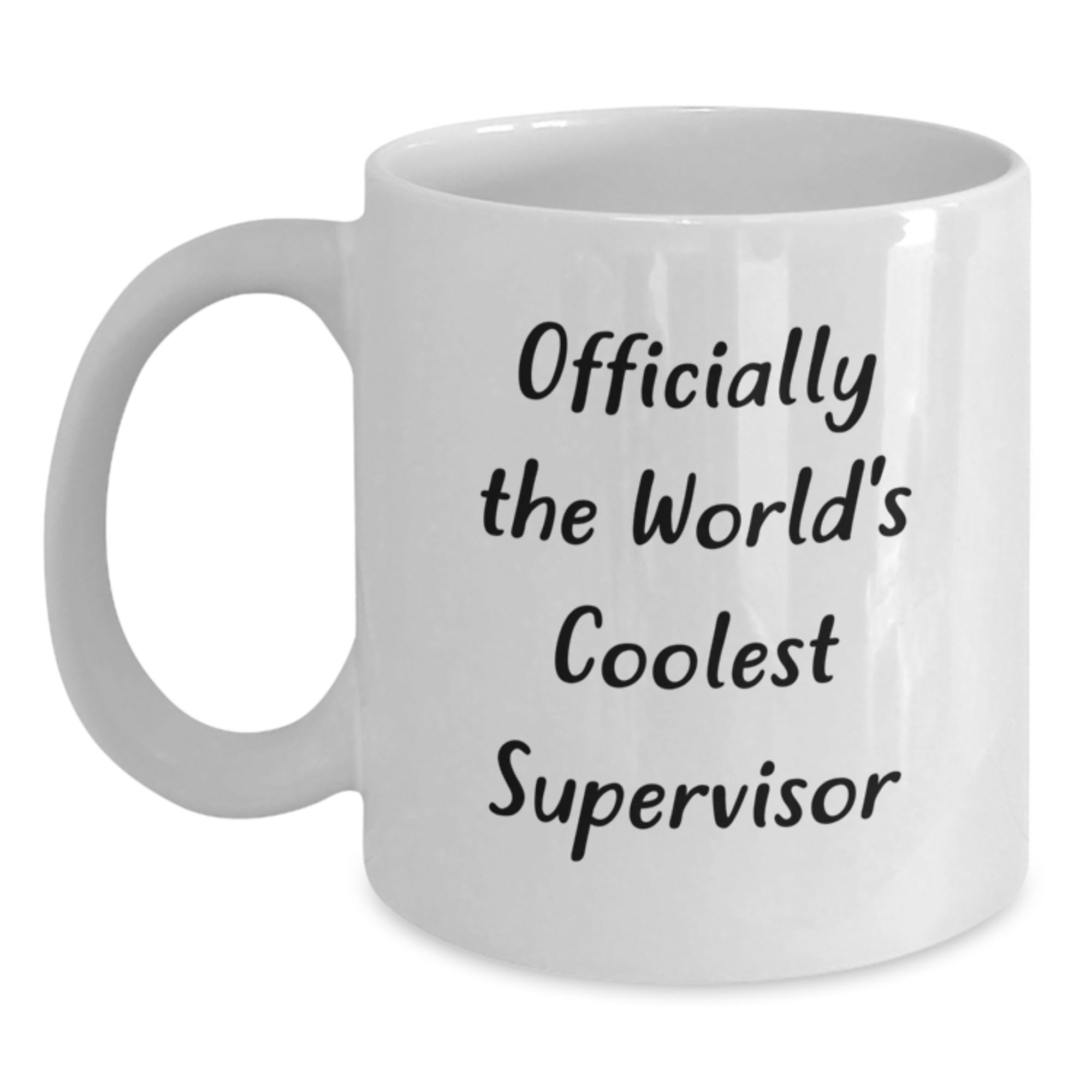Funny Supervisor Gifts, Officially The World's Coolest Supervisor White Coffee Mugs, Birthday Unique Gifts from Friends to Supervisor, 11oz or 15oz Ceramic Mug - Main