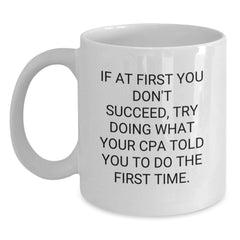 CPA Inspirational Funny White Coffee Mug Gifts from Family for Graduation - Main