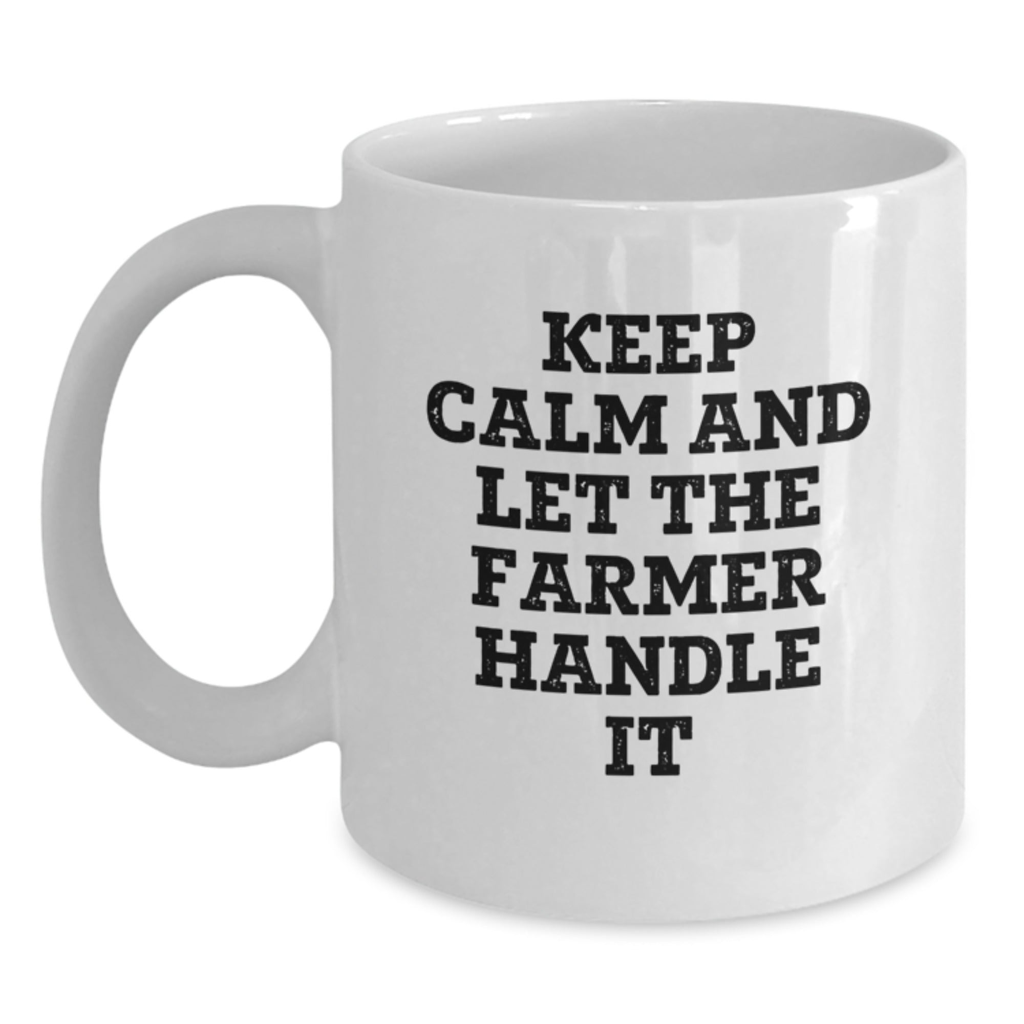 Farmer's Friends Gifts from Family Keep Calm White Coffee Mug, Inspirational Birthday Unique Gifts for Men Women Friends Coworkers - Main
