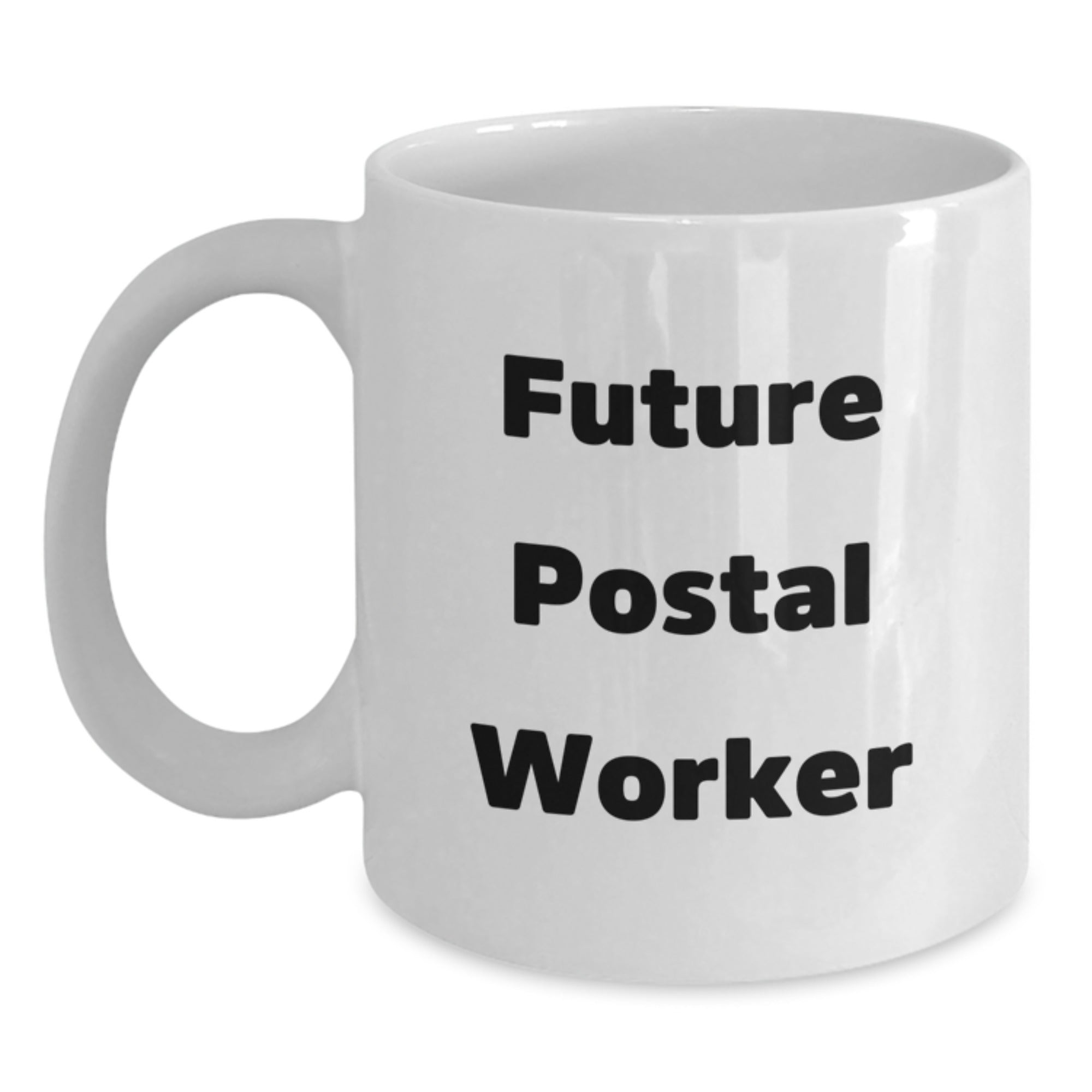 Funny Future Postal Worker Gifts from Family - White Coffee Mug for Postal Worker Graduation, 'You're Mailing Me to Success' Quote - Main