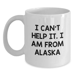 Alaska Inspired White Coffee Mugs, Funny Gifts from Friends and Family for Men and Women, Christmas Unique Presents - Main