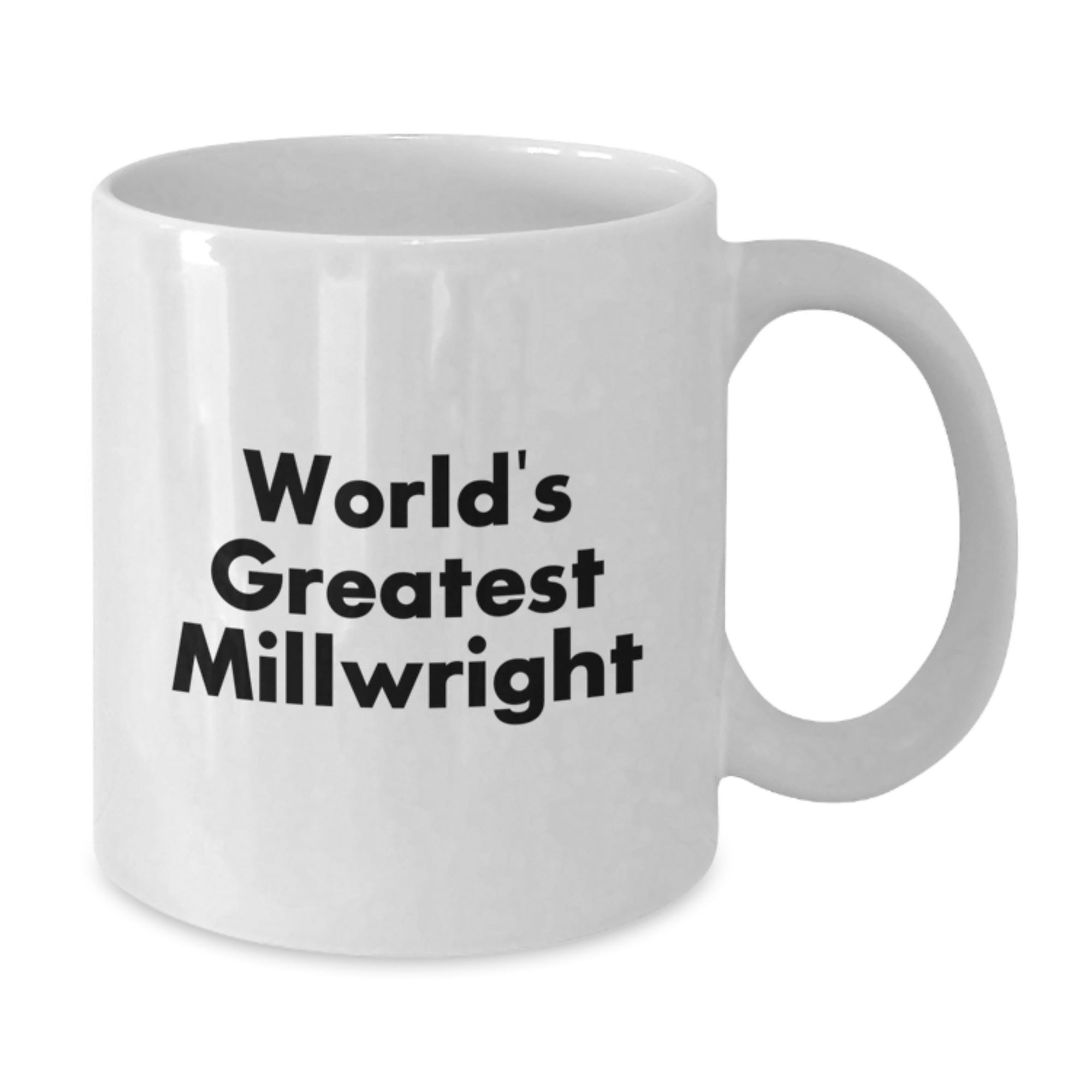 Funny Millwright Gifts from Friends, Unique White Coffee Mug, 'World's Greatest Millwright, Best in the Industry', Perfect Christmas Unique Gifts for Millwright Men - Additional