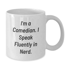 Comedian Gift Funny Mug, 'I'm A Comedian. I Speak Fluently In genius.' White Coffee Mug for Comedian Friends and Family, Perfect Graduation Unique Gifts from Men to Women - Additional