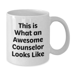 Funny Counselor Gifts from Friends for Awesome Counselor, White Coffee Mug for Graduation, This Is What An Awesome Counselor Looks Like - Additional
