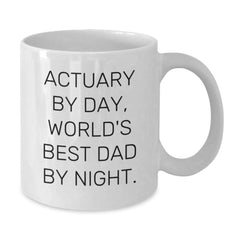 Funny Actuary Gifts White Coffee Mug, 'Actuary By Day, World's Best Dad By Night.' for Graduation Unique Gifts from Family to Friends - Additional