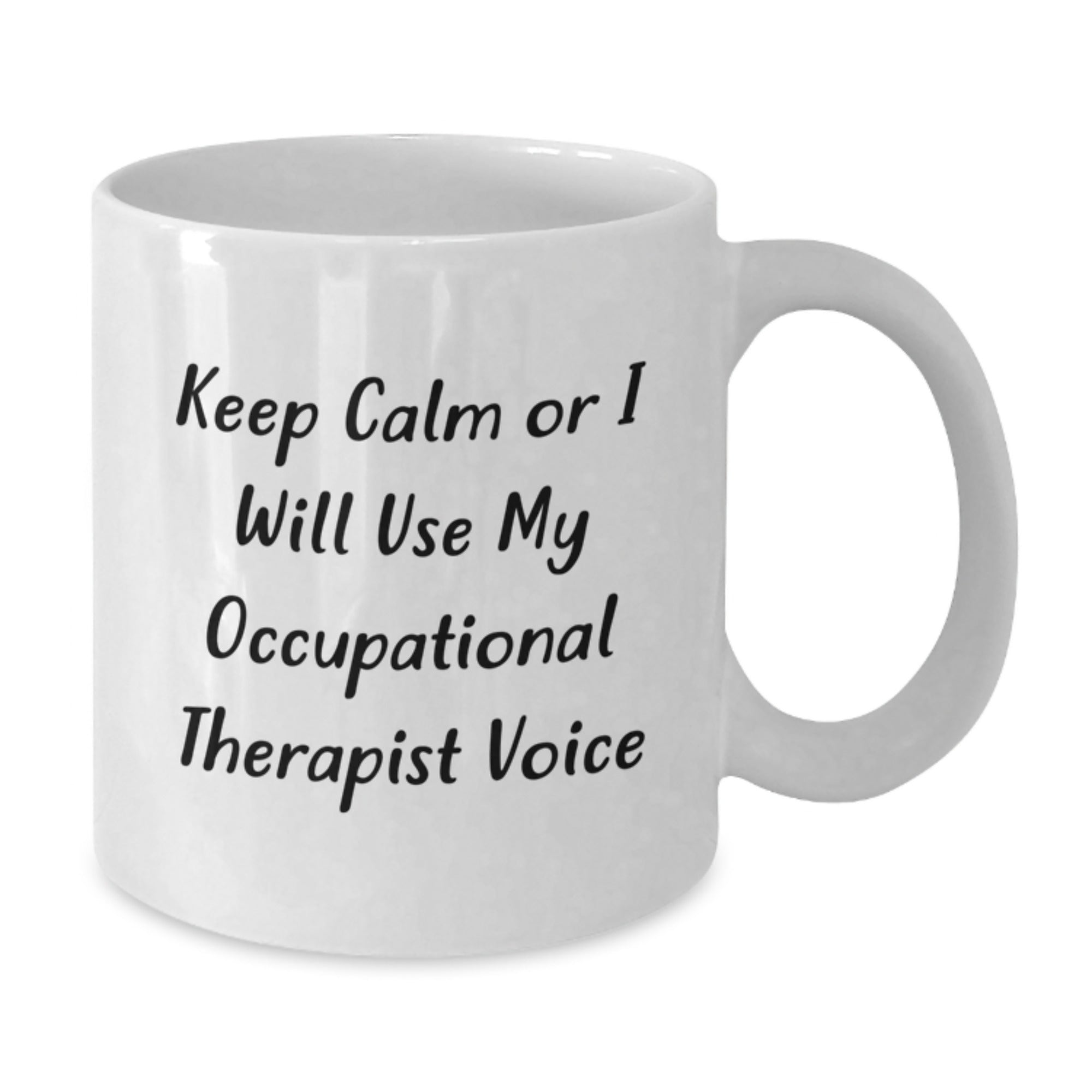 Funny Occupational Therapist Gifts from Friends for Occupational Therapist White Coffee Mug Christmas Unique Ideas - Additional