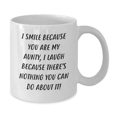 Funny Aunty Gifts for Aunty - White 11oz/15oz Ceramic Coffee Mug, I Smile Because - Additional