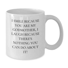 Funny Quotes for Godmothers Gifts from Family to Godmother - White Coffee Mug for Christmas Unique Gifts - Additional