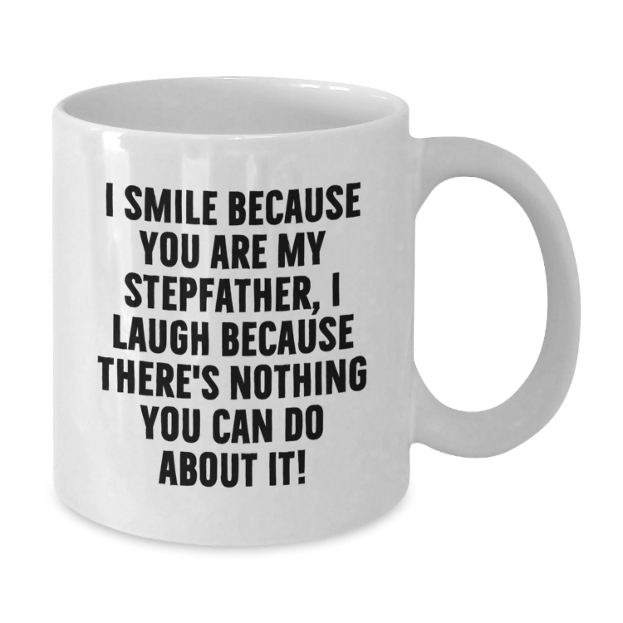Funny Stepfather Gifts, White Coffee Mug with Quote, Gifts from Men to Stepfather, Unique Birthday Unique Gifts for Him - Additional