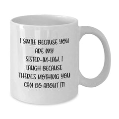 Funny Sister-in-law Gifts from Women, White 11oz or 15oz Ceramic Coffee Mug, Smile Because She's My Sister-in-law! - Additional