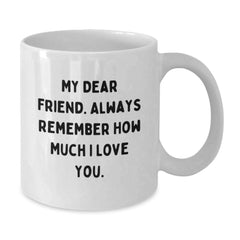 Funny Friendship White Coffee Mugs Gifts from Friends to Friends for Christmas Unique Presents - Additional