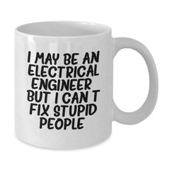 Electrical Engineer Gifts Funny Quote White Coffee Mug, Perfect for Women or Men Friends Family, Christmas Unique Present Ideas Electrical Engineer - Additional
