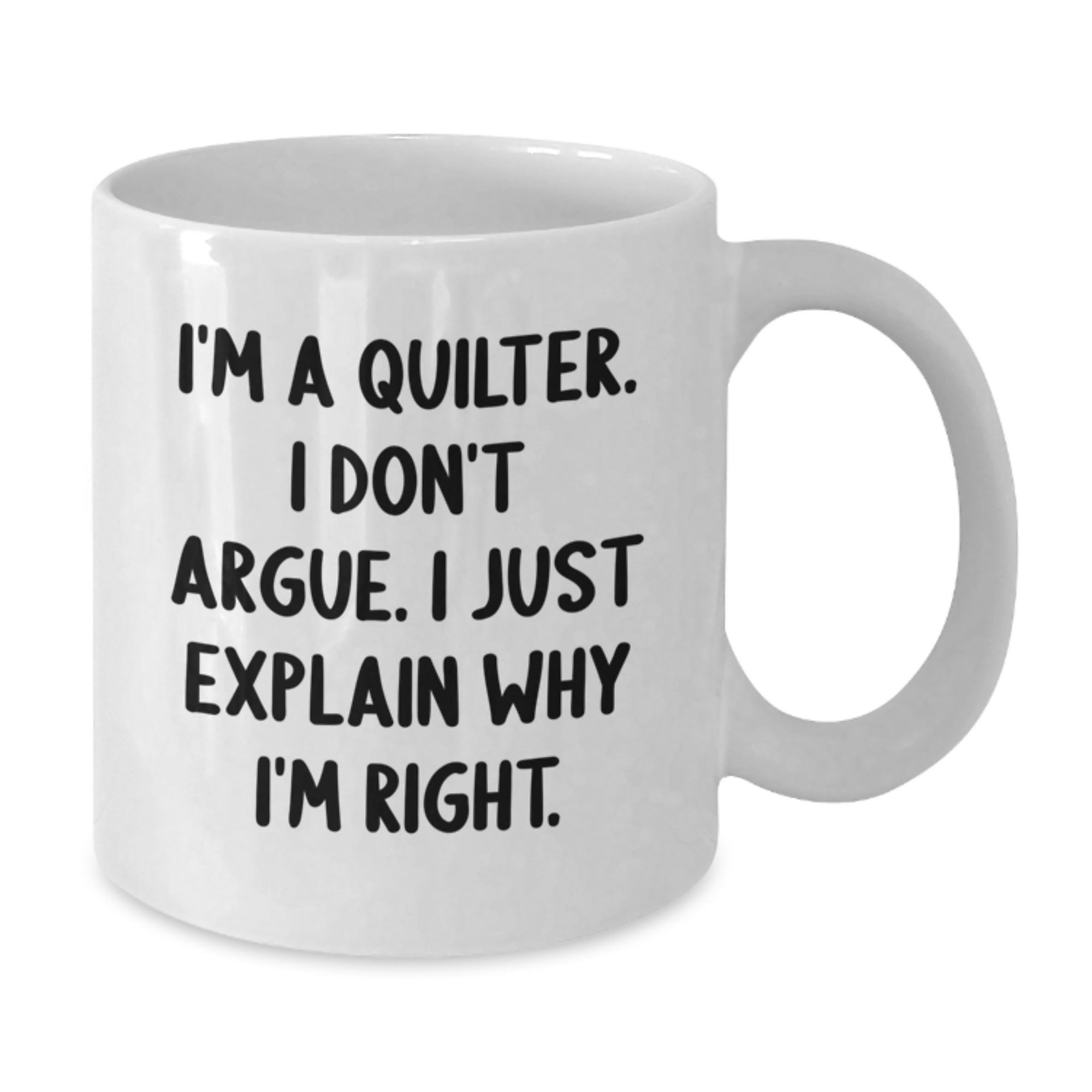 Funny Quilter Gifts from Friends and Family for Quilters Unique Christmas Memorable Presents White Coffee Mug - Additional