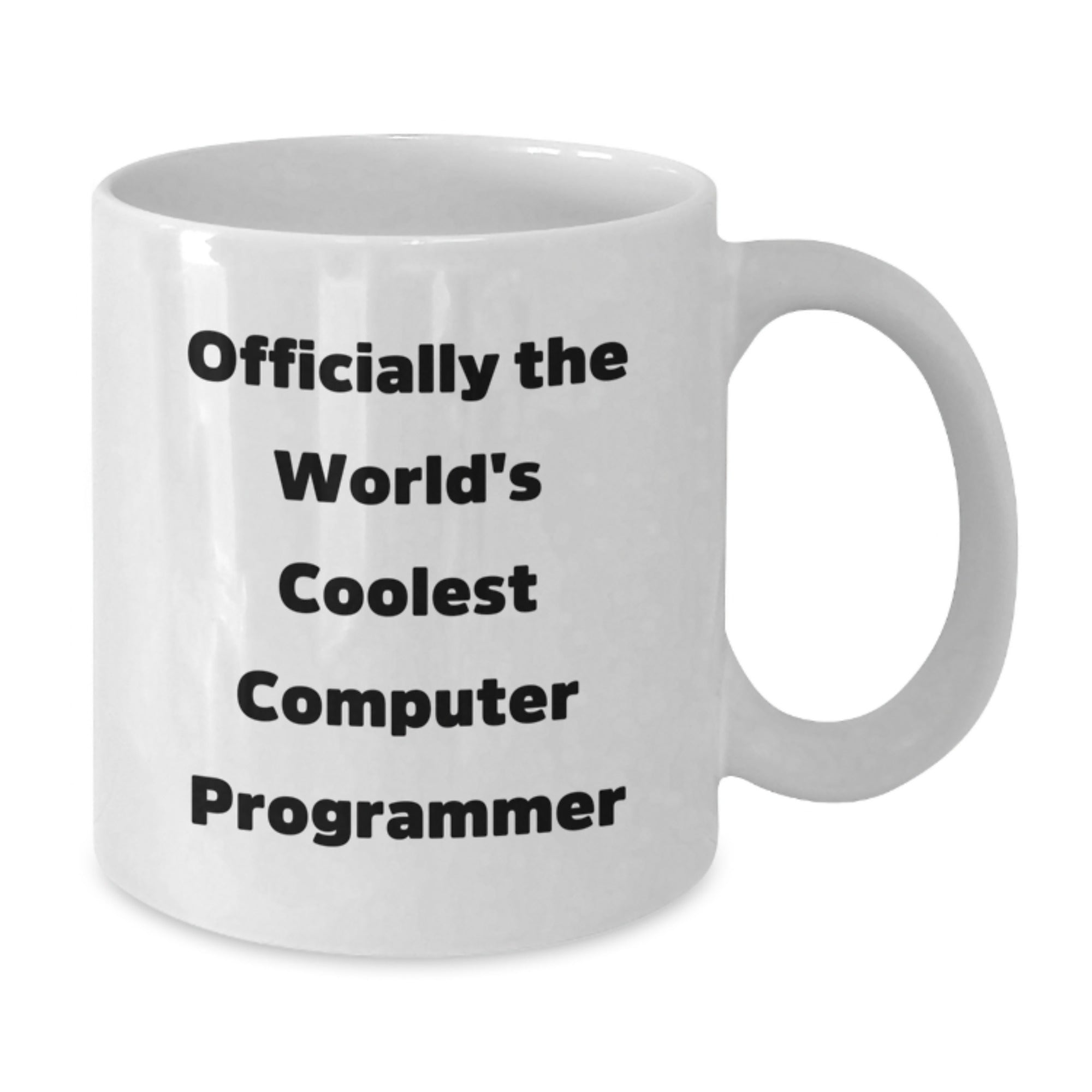 Computer Programmer Gifts, Funny Quote Mug, Gifts from Men to Friends, White 11oz/15oz Ceramic Mugs for Graduation - Additional