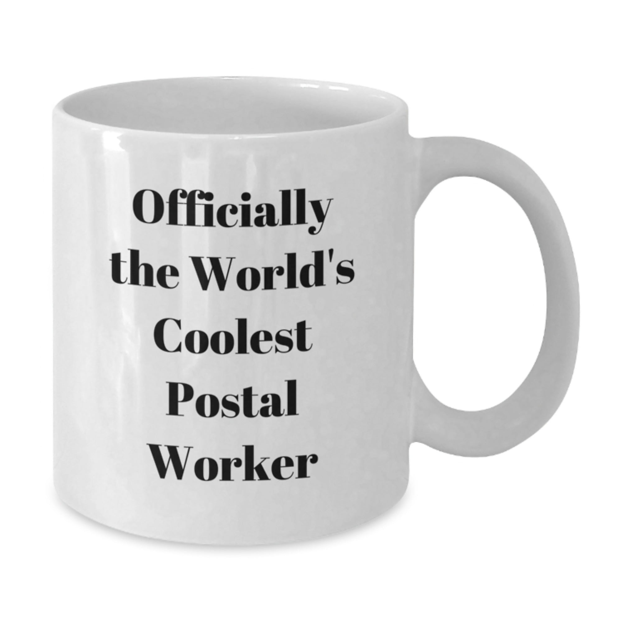 Fun Gifts from Friends for the World's Coolest Postal Worker Christmas Unique Mugs - 'Officially The World's Coolest Postal Worker' Funny Quote White Ceramic Coffee Mugs - Additional