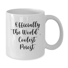 Funny Priest Gifts from Friends for Graduation, 'Officially The World's Coolest Priest' Quote on White Coffee Mug, 11oz or 15oz Capacity, Ceramic, Microwave, and Dishwasher Safe - Additional