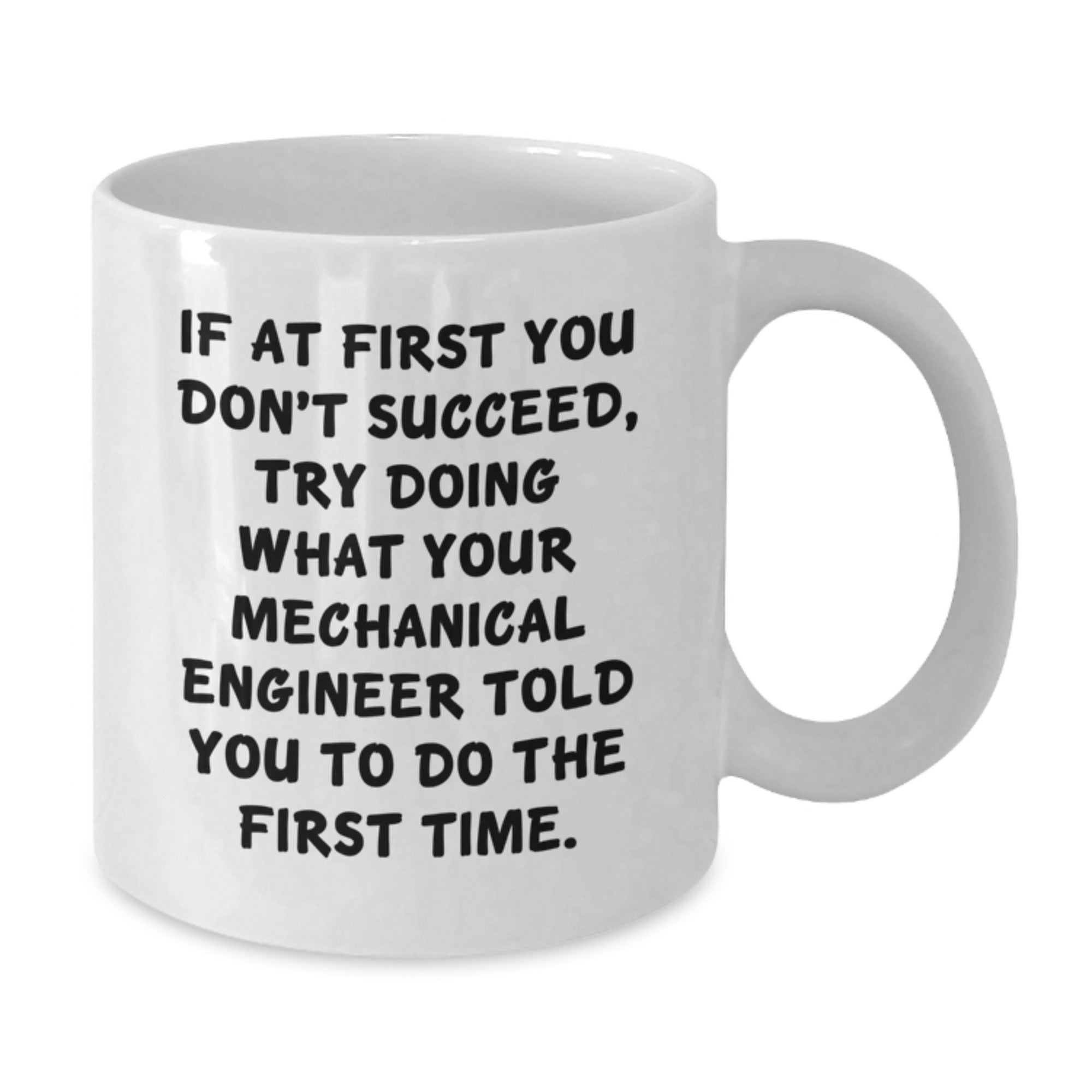Funny Mechanical Engineer Gift Ideas - Mechanical Engineers Coffee Mug, White Ceramic, 11oz/15oz, Perfect for Christmas Unique Gifts from Friends, Coworkers and Family Members - Additional