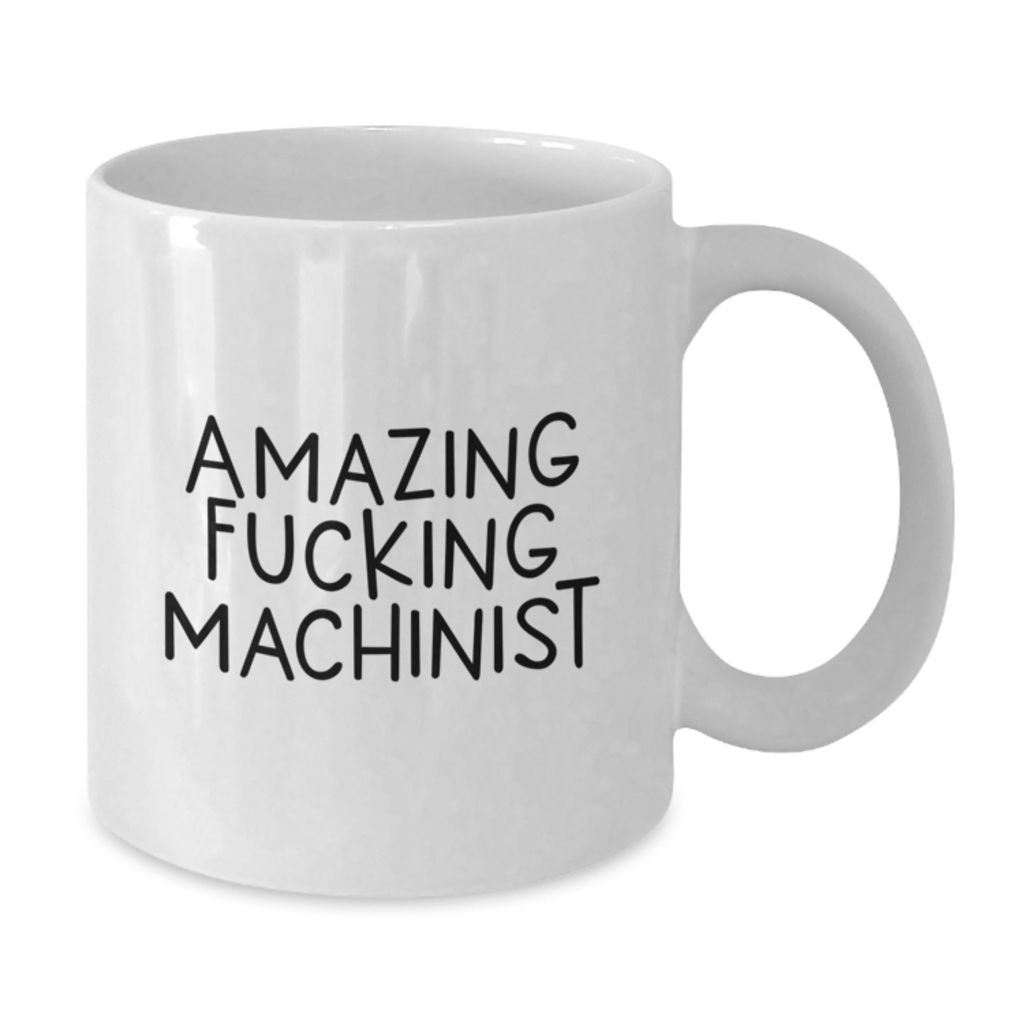 Funny Machinist Gifts for Machinist Enthusiasts, White Coffee Mug, Valentine's Unique Gifts from Family, Friends, Coworkers - Additional