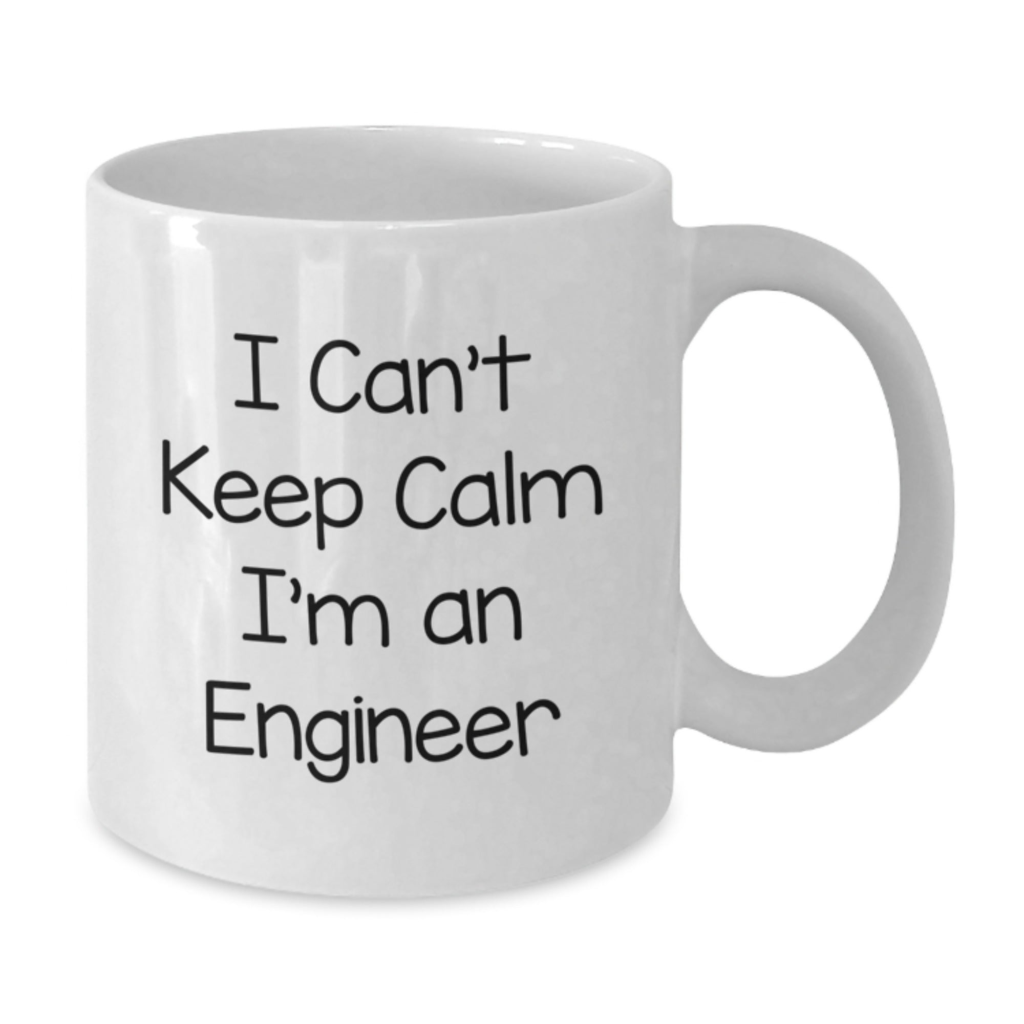 Funny Engineer Gifts, White Coffee Mug, I Can't Keep Calm I'm An Engineer, Christmas Unique Gifts for Engineer Friends - Additional