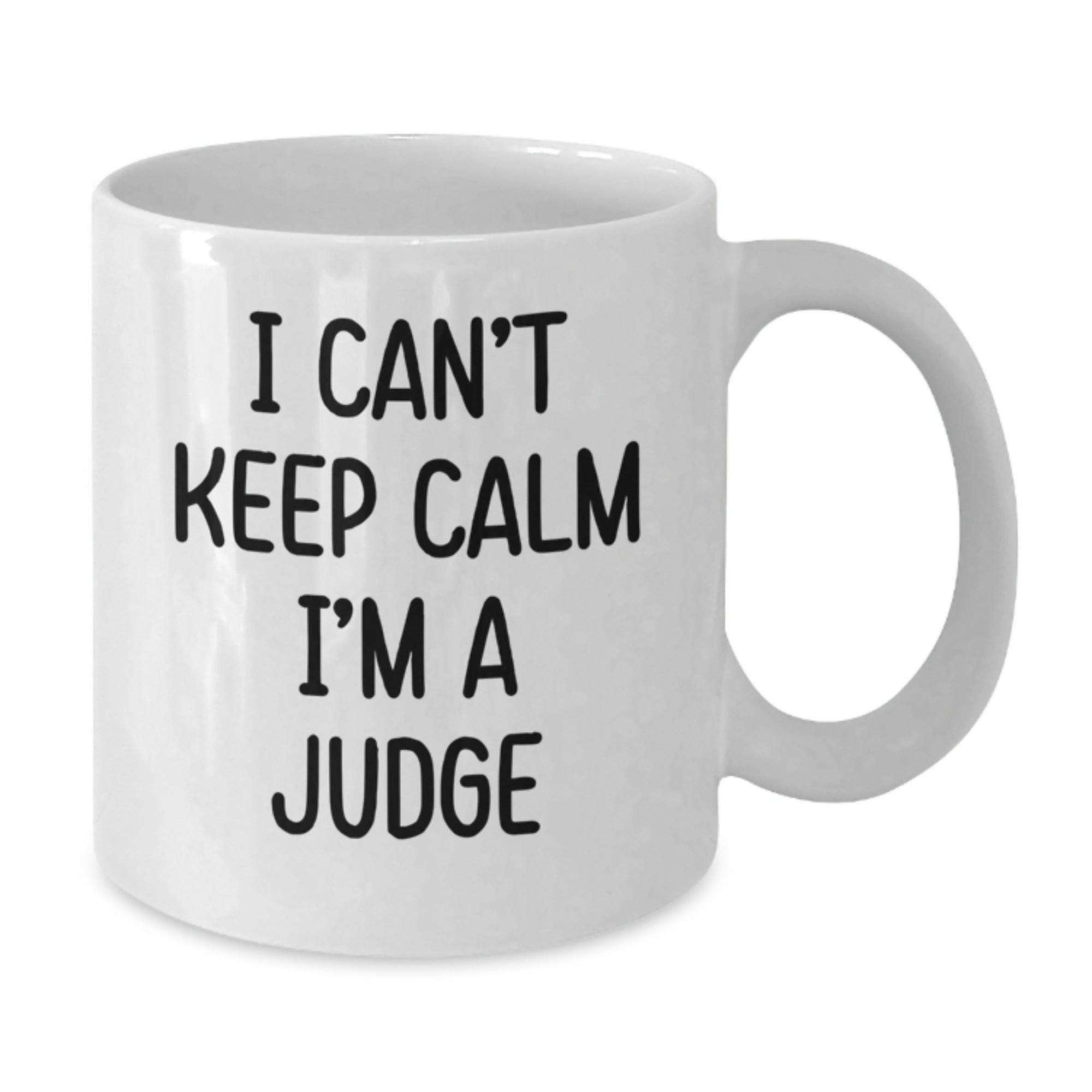Funny Judge Quote White Coffee Mugs, Gifts for Judge from Friends, Unique Christmas Unique Gifts for Men, Women, Coworkers, Family, Custom White Coffee Mug - Additional