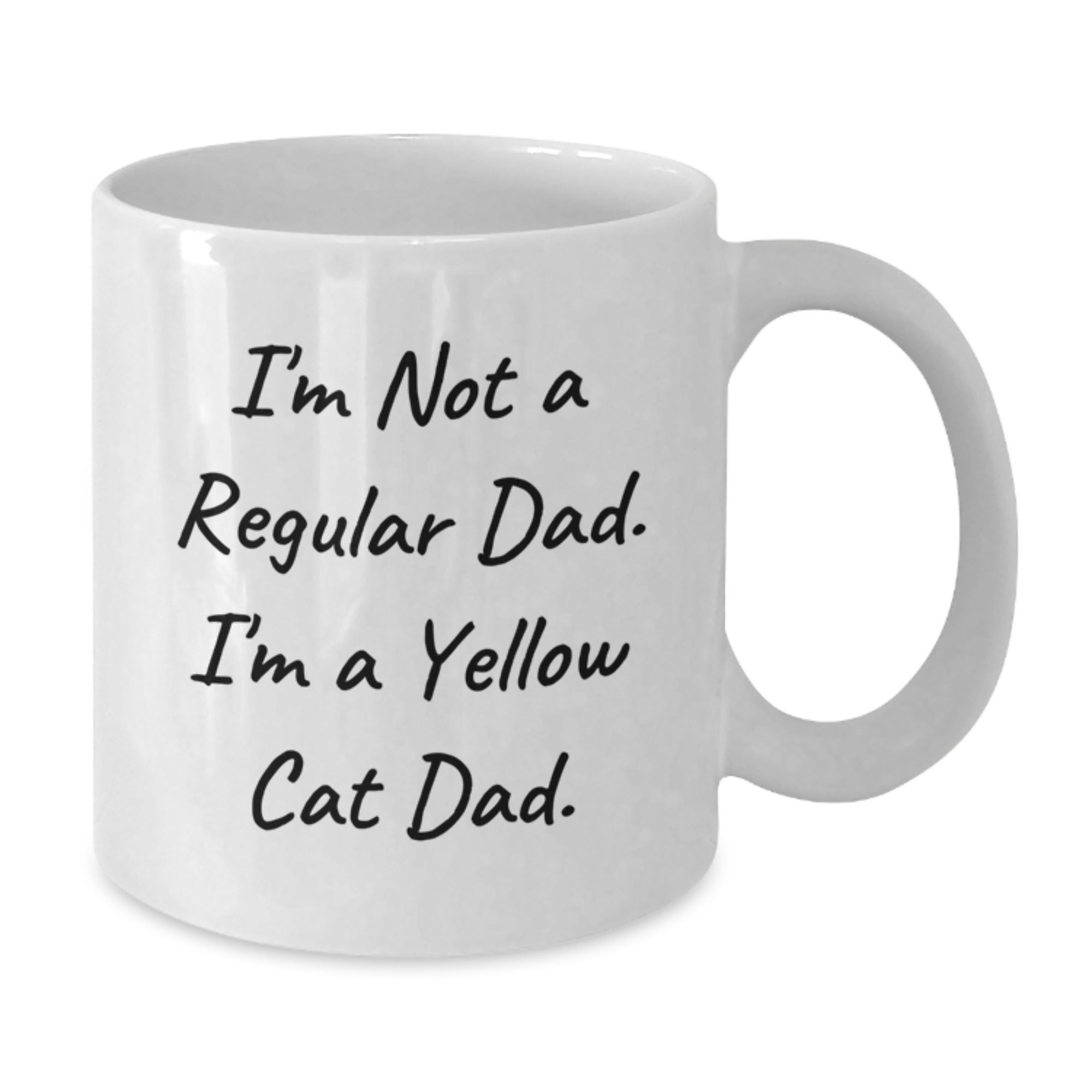 Funny Yellow Cat Dad Gifts for Him, White Coffee Mug, Unique Christmas Memorable Presents from Men to Family, Friends, or Coworkers, 11oz or 15oz Ceramic Mug - Additional