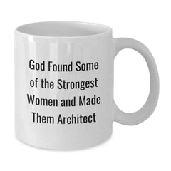 Funny Inspirational Quotes for Architects White Ceramic Coffee Mugs Gifts from Friends to Family on Christmas Unique Presents - Additional