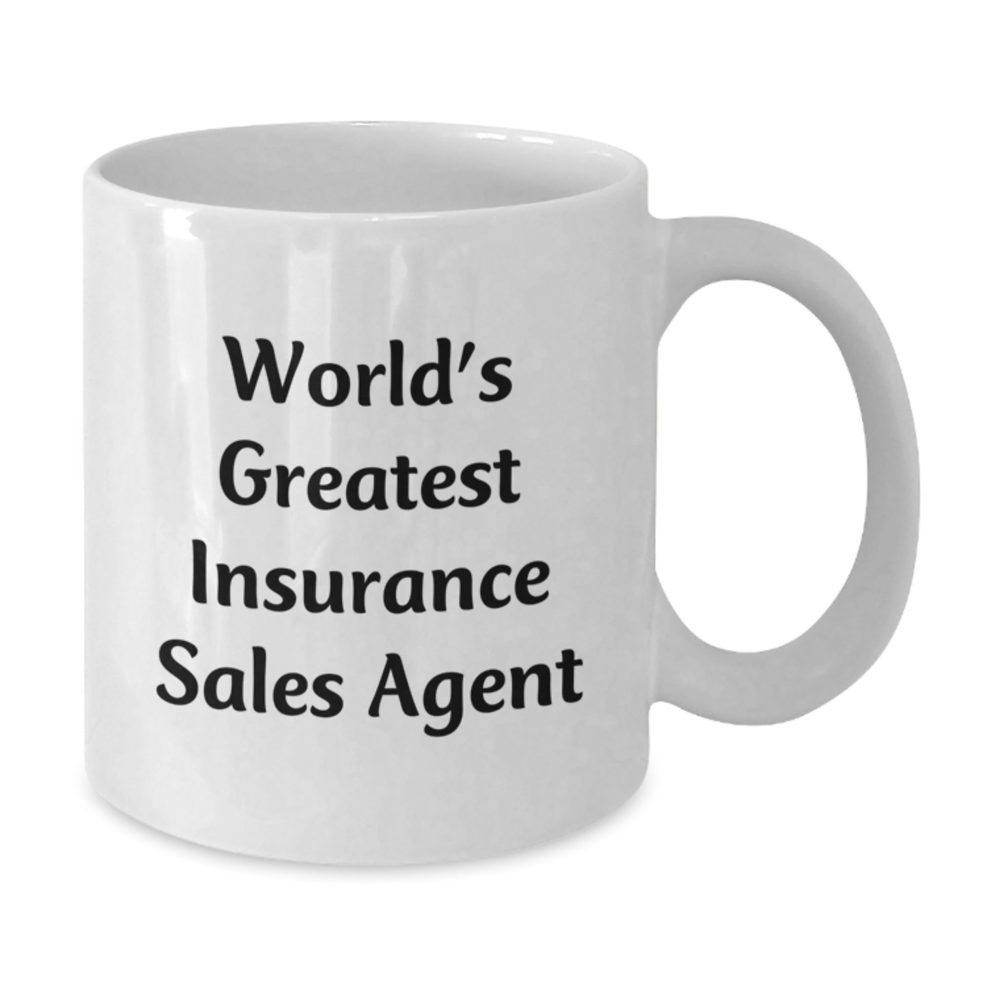 World's Greatest Insurance Sales Agent Funny Quote White Coffee Mug Gifts from Family to Insurance Sales Agent - Additional