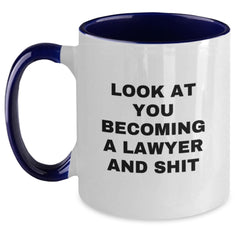 Funny Lawyer Two Tone Coffee Mugs Gifts for Lawyer Friends from Men - Look At You Becoming A Lawyer And Shit Christmas Unique Gifts - Main