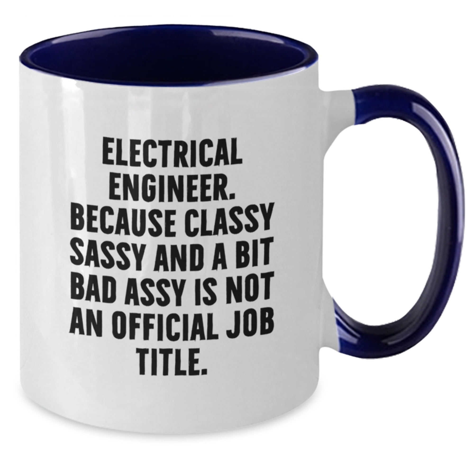 Funny Electrical Engineer Gifts from Men to Friends - Two Tone Coffee Mugs with Electrical Engineer Quote - Christmas Unique Gifts for Electrical Engineer Friends - Additional