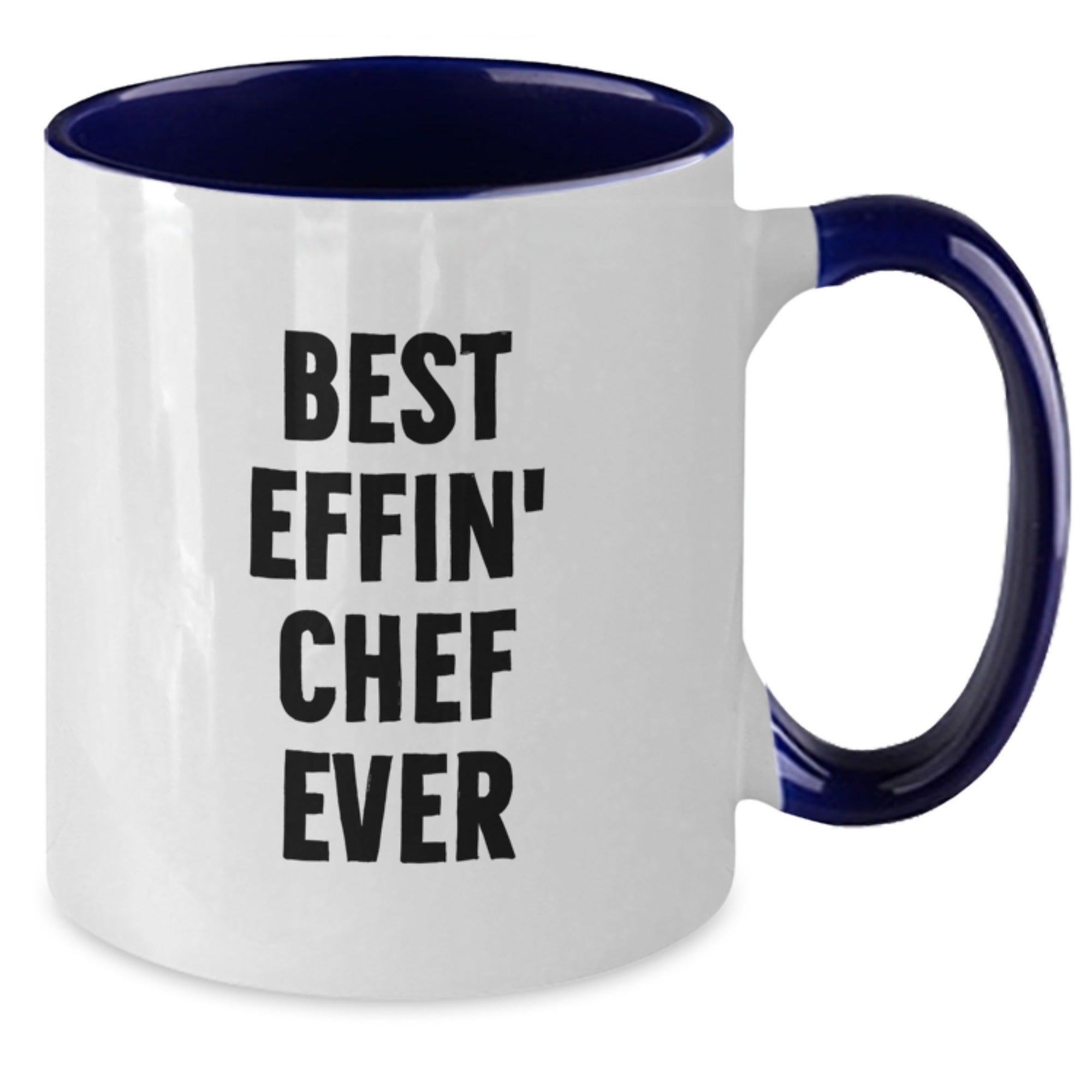 Funny Chef Gifts for Men Women Friends Family - Two Tone Coffee Mug with Best Effin' Chef Ever Quote - Additional